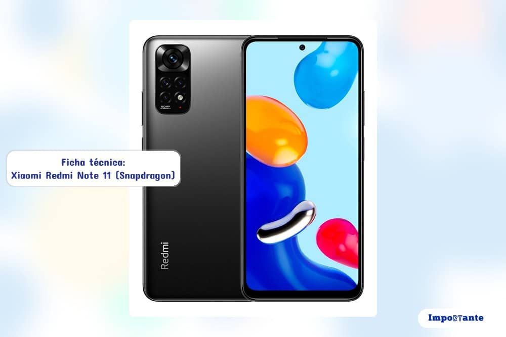 Ficha técnica Xiaomi Redmi Note 11 calidad y fidelidad